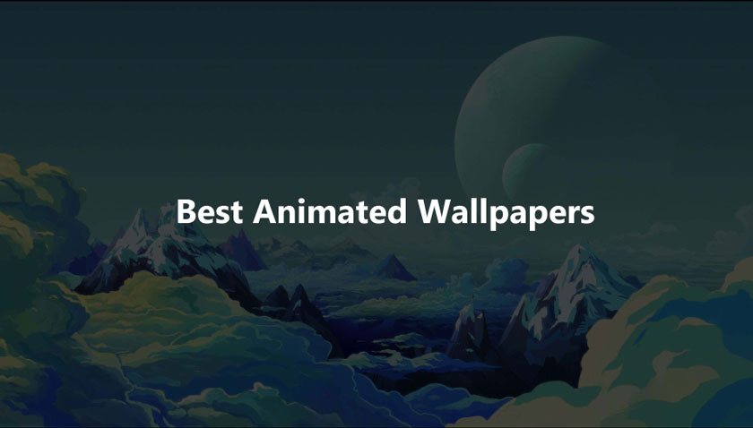 Best Animated Wallpapers