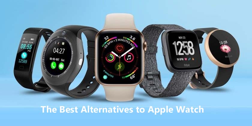 The Best Alternatives to Apple Watch