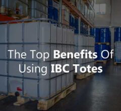 The Top Benefits Of Using IBC Totes