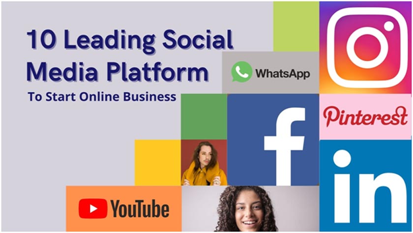 Leading Social Media Platform to Start Online Business