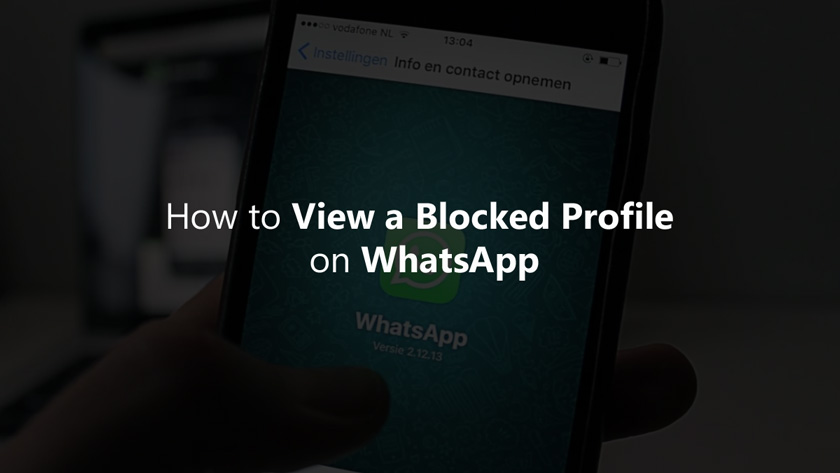 How to View a Blocked Profile on WhatsApp