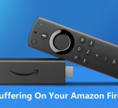 Stop Buffering On Your Amazon Fire Stick