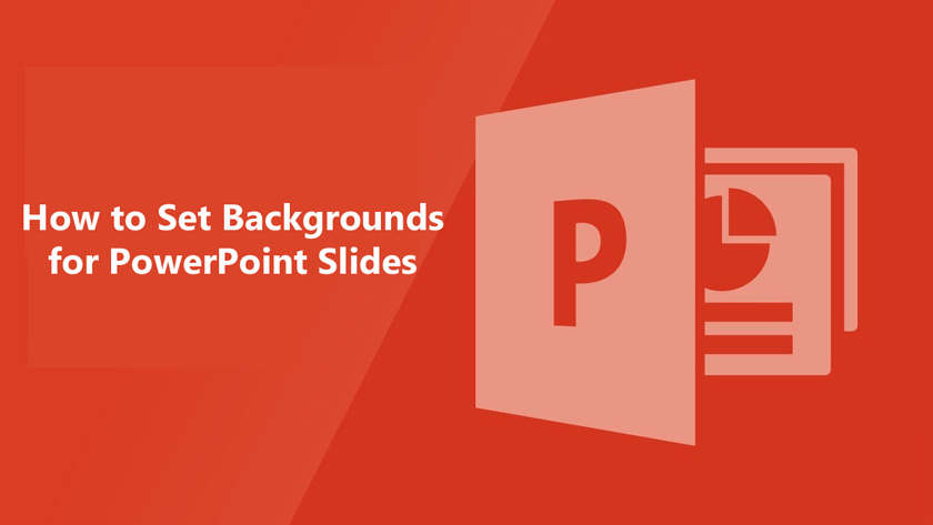 How to Set Backgrounds for PowerPoint Slides