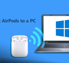 How to Connect AirPods to a PC