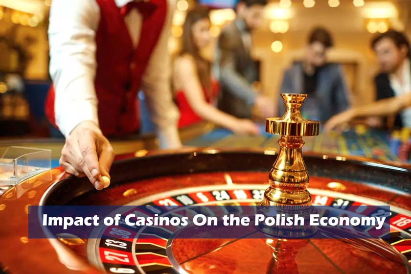 Impact of Casinos On the Polish Economy