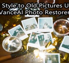 Add Style to Old Pictures Using VanceAI Photo Restorer