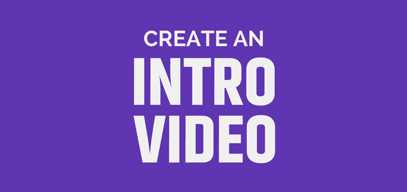 How to Create an Intro Video For Your business?