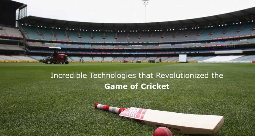  Incredible Technologies that Revolutionized the Game of Cricket