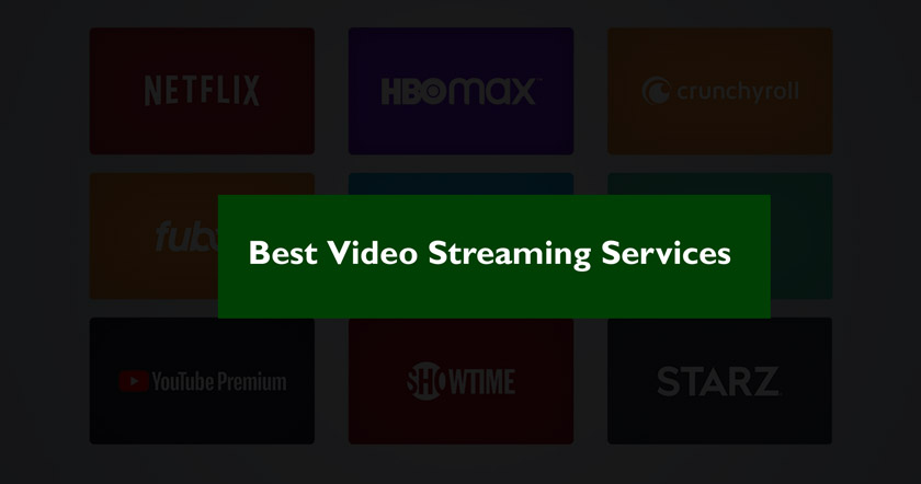 Video Streaming Services