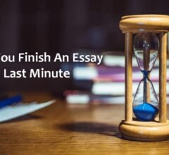 Can You Finish An Essay Last Minute