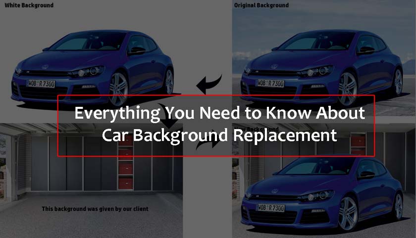Everything You Need to Know About Car Background Replacement