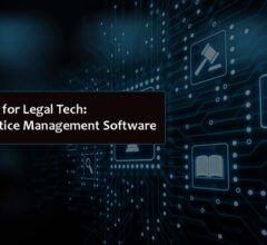 Key Questions for Legal Tech: Choosing Practice Management Software