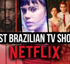 Brazilian Movies to Watch on Netflix