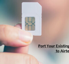 Port Your Existing SIM Card to Airtel