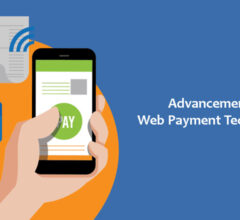 Advancements In Web Payment Technologies