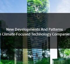 New Developments And Patterns In Climate-Focused Technology Companies