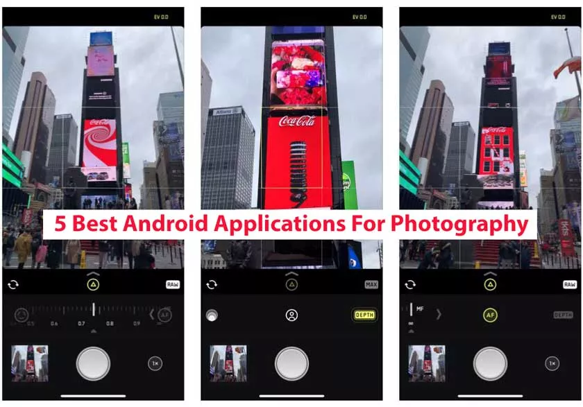 5 Best Android Applications For Photography