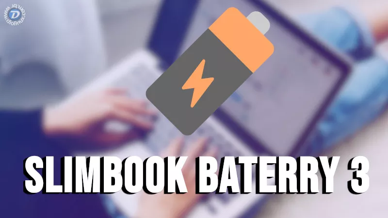 Slimbook Battery 3: optimize the battery life of your laptop under Linux