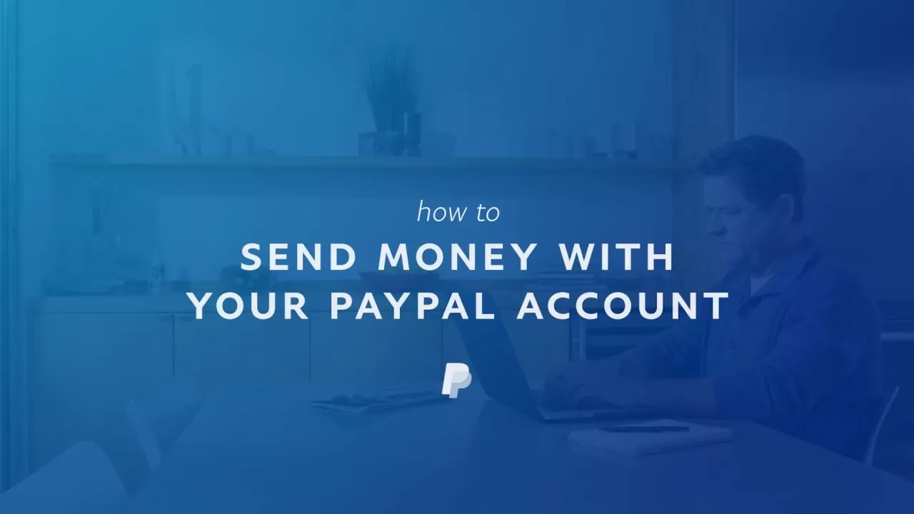 How to Open PayPal, How to Pay with it and how to send money to someone else?