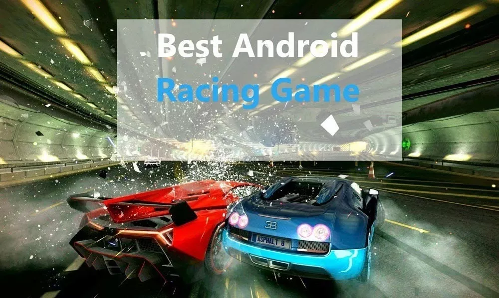 The Best Racing Games For Android 2023