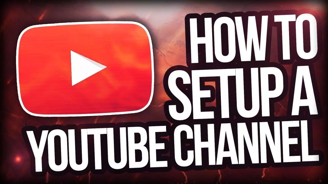 Easy Ways to Make the Latest Youtube Channel 2019