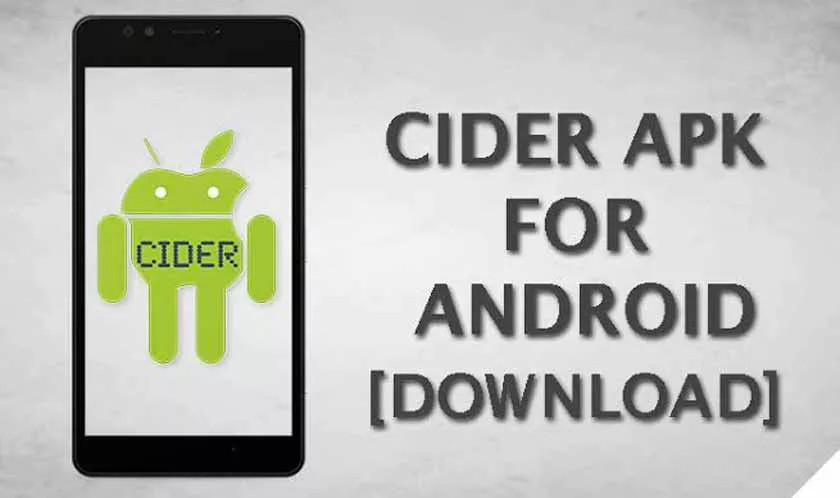 Download Cider Apk the latest version of 2020