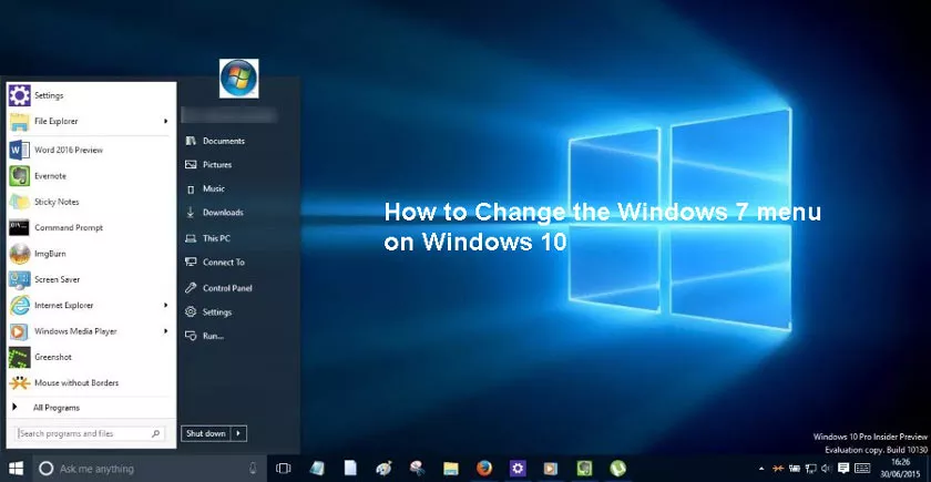How to Change the Windows 7 menu on Windows 10