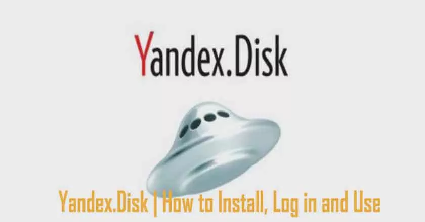 Yandex.Disk | How To Install, Log In And Use