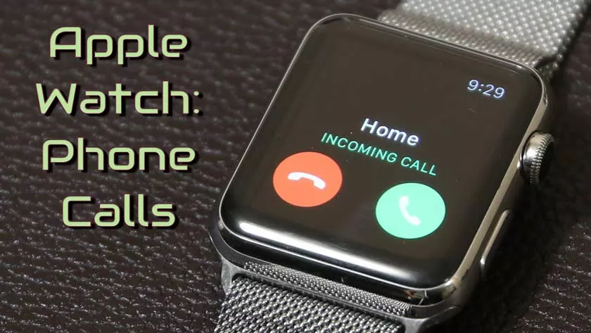 How to Call with Apple Watch