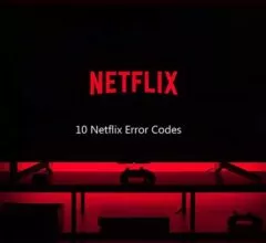 10 Netflix Error Codes
