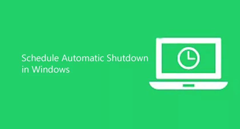 How to Schedule Automatic Shutdown in Windows 10,8,7