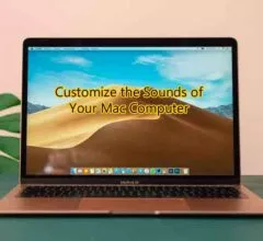 Way to Customize the Sounds of Your Mac Computer
