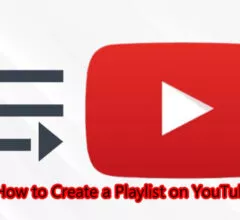 How to Create a Playlist on YouTube