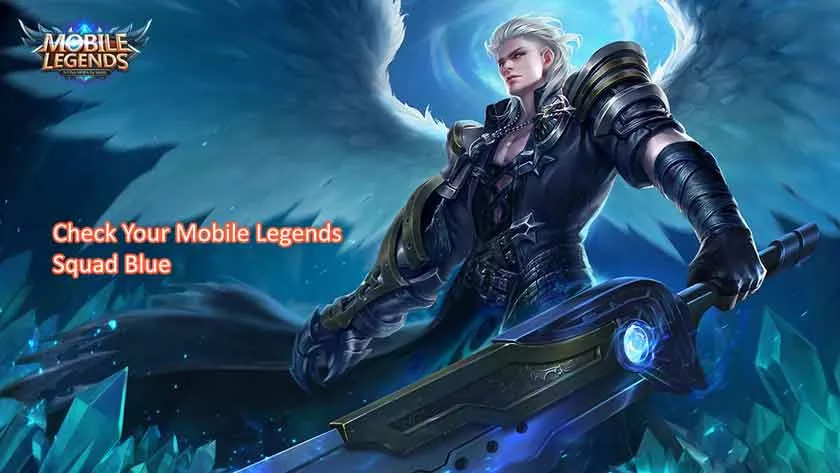 Check Your Mobile Legends Squad Blue