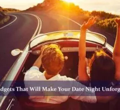 5 Gadgets That Will Make Your Date Night Unforgettable