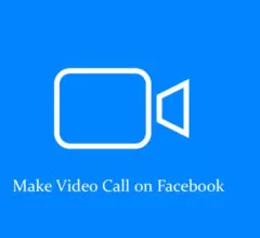 How to Make Video Call on Facebook