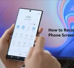 How to Record Android Phone Screen