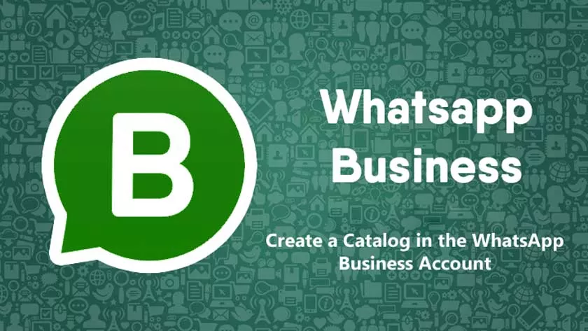 Create a Catalog in the WhatsApp Business Account