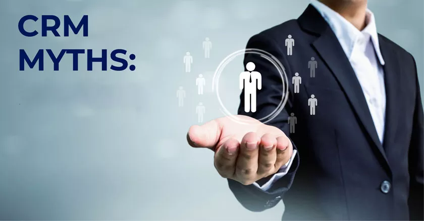 Check 4 CRM Myths