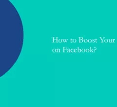 How to Boost Your Business on Facebook?