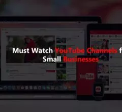 Must Watch YouTube Channels for Small Businesses