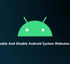 Enable And Disable Android System Webview