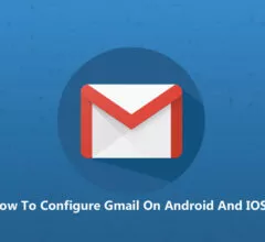 How To Configure Gmail On Android And IOS