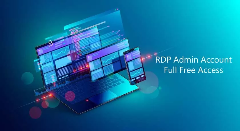 RDP Admin Account Full Free Access