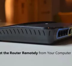 How to Reset the Router Remotely from Your Computer or Mobile