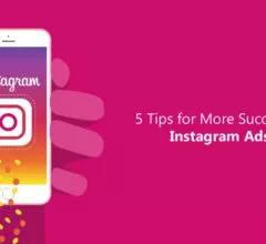 Tips for More Successful Instagram Ads