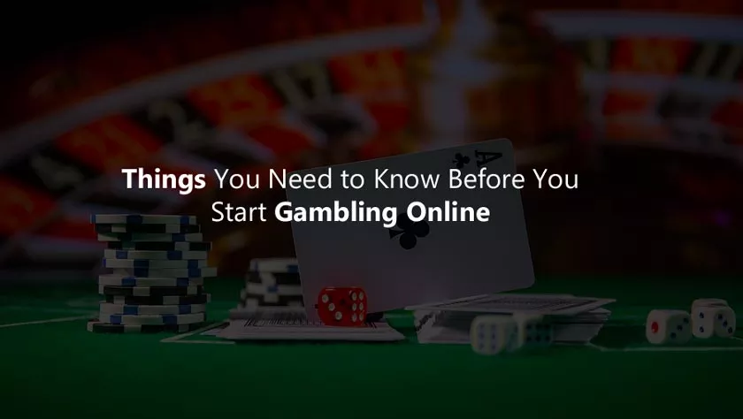 Things to Know Before Gambling Online