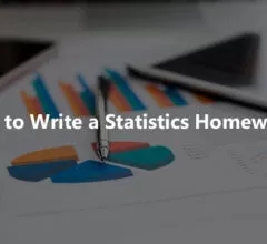 How to Write a Statistics Homework
