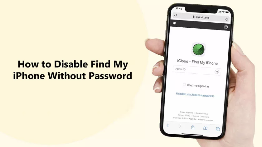 How to Disable Find My iPhone Without Password