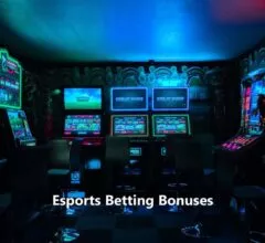 Esports Betting Bonuses | How to Manage betting Bonuses Properly?